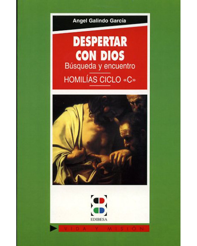DESPERTAR CON DIOS. CICLO C