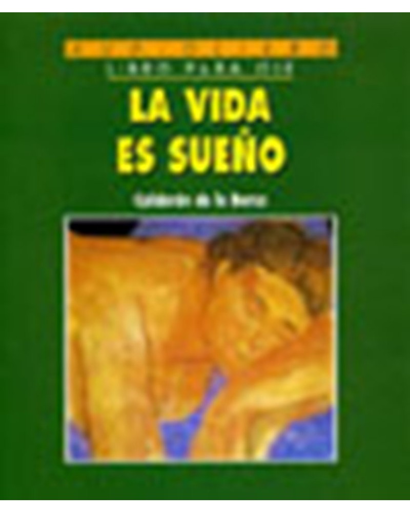 LA VIDA ES SUEÑO (LIBRO)