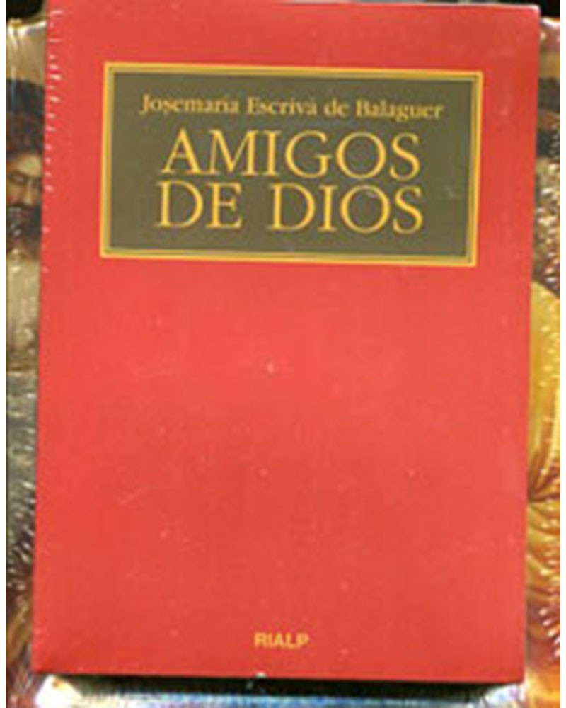 AMIGOS DE DIOS