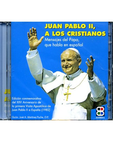 JUAN PABLO II A LOS CRISTIANOS (CD)