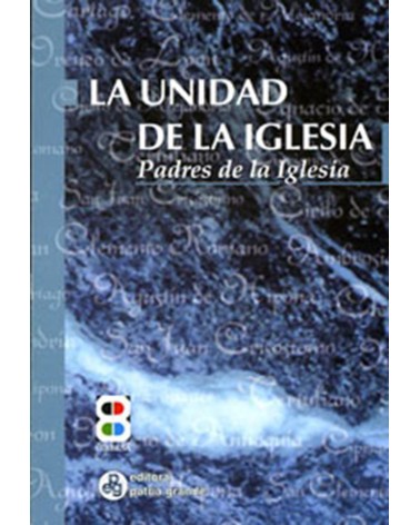 LA UNIDAD DE LA IGLESIA