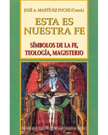 ESTA ES NUESTRA FE