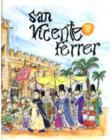 SAN VICENTE FERRER (CÓMIC) (ANTGUA ED.)