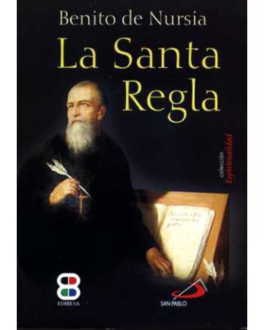 LA SANTA REGLA