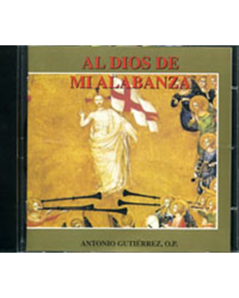 AL DIOS DE MI ALABANZA (CD)