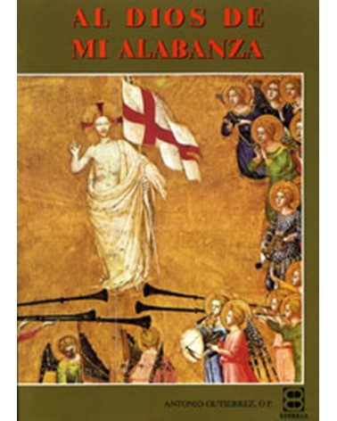 AL DIOS DE MI ALABANZA (FOLLETO)
