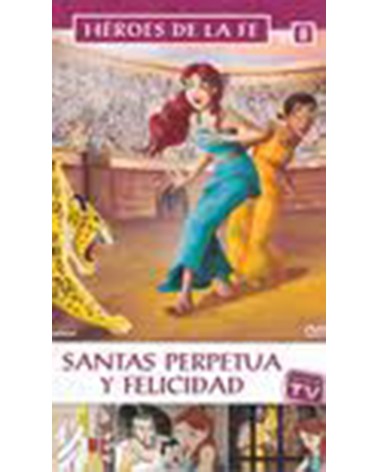 SANTAS PERPETUA Y FELICIDAD (DVDDIBUJOS)