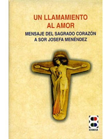 UN LLAMAMIENTO AL AMOR