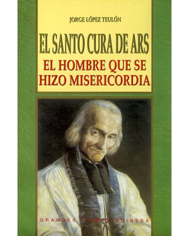 EL SANTO CURA DE ARS ANTIGUA ED.