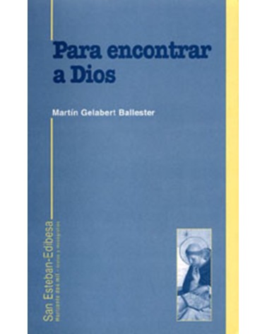 PARA ENCONTRAR A DIOS