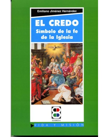 CREDO EL. SIMBOLO DE LA FE DE LA IGLESIA