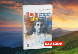 ‘Hacia lo alto’, libro sobre san Pier Giorgio Frassati